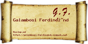 Galambosi Ferdinánd névjegykártya